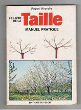 LE LIVRE DE LA TAILLE MANUEL