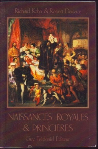Naissances royales - naissances,