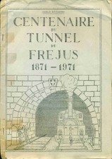 Centenaire tunnel du - centenaire,