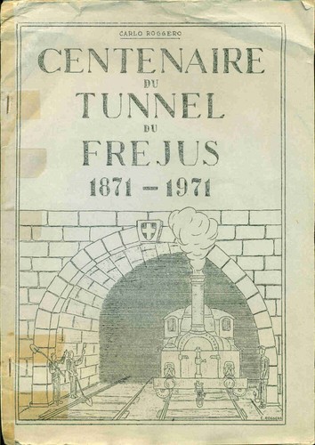 Centenaire tunnel du - centenaire,