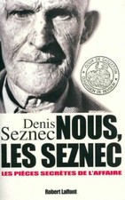 Nous, les Seznec - Denis Le