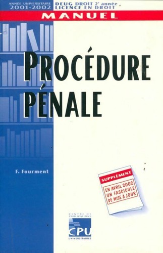 Procédure pénale 2001 2002 - procédure,