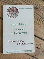 Jean-Marie le campané de La Louvesc - Marie-Hélène Reynaud  - 1979