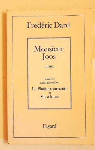 Frédéric dard monsieur joos - frédéric,
