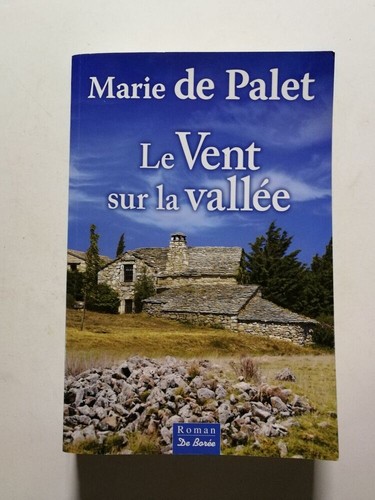 Vent sur vallee - (le), |