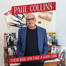 PAUL COLLINS - STAND BACK AND TAKE A GOOD LOOK   CD NEUF