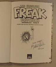 Shelton  dedicace Fabuleux Freak Brothers Integrale 9 Tete Rock 2003 EO