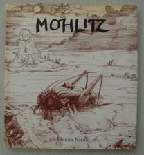 Mohlitz Gravures Et Dessins 1963 - 1982 / Beaux Arts