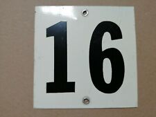 Ancienne plaque tôle peinte numéro de rue de maison porte N° 16