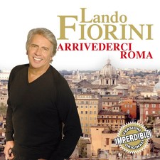Fiorini Lando Arrivederci Roma