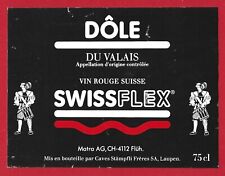 CH20 Etiquette SUISSE, DÔLE DU VALAIS AOC Vin rouge SWISSFLEX Matra AG FLÜH 4112