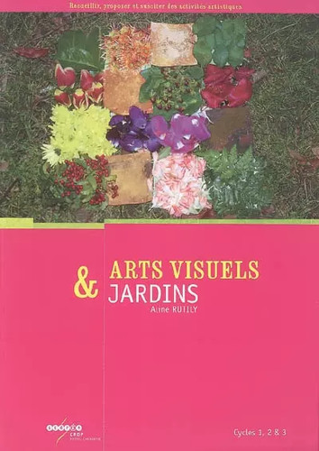 Arts visuels jardins cycles - et,