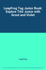 LeapFrog Tag Junior Book: Explore TAG Junior with Scout and Violet, Leap Frog
