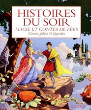 HISTOIRES DU SOIR MAGIE ET CON