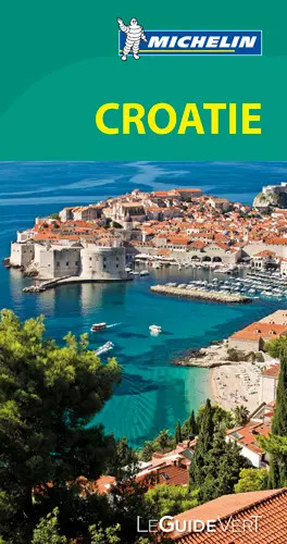 Guide vert croatie - croatie,, michelin
