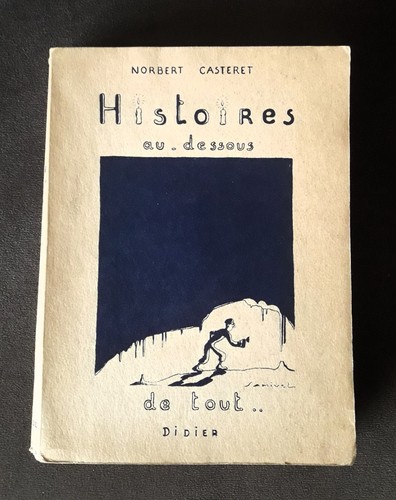 Norbert casteret histoires - , "histoires