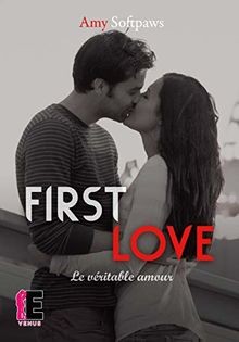 First love le - ::, véritable