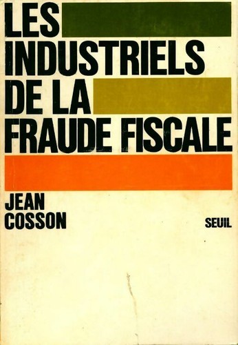 Les industriels fraude - les,