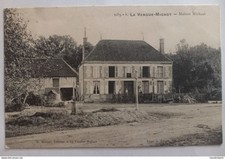 La Vendue Mignot (Aube) - Maison Michaut - Nicat Imprimeur