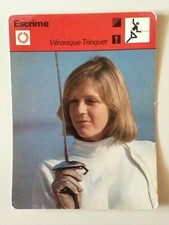 CARTE EDITIONS RENCONTRE 1977 / ESCRIME - VERONIQUE TRINQUET