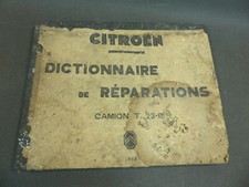Ancien dictionnaire de réparation Citroen camion T23 édition 1948