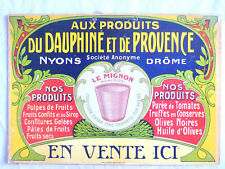 ANCIEN CARTON PUB AUX PRODUITS DU DAUPHINÉ ET DE PROVENCE NYONS DROME