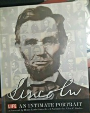 LIFE LINCOLN: AN INTIMATE PORTRAIT - Hardcover *Excellent Condition*