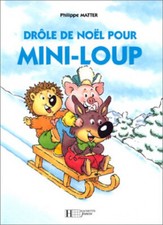 Drôle de Noël pour Mini-Loup