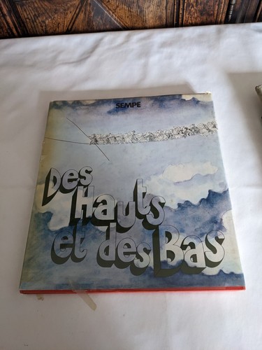 Des hauts bas - hauts,