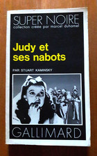 JUDY ET SES NABOTS STUART KAMINSKY SUPER NOIRE LITTERATURE/POLAR 843