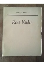 René Kuder Aloyse Andrès 