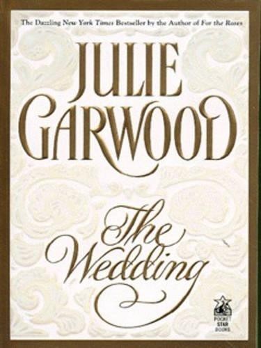 Julie garwood the - julie, wedding