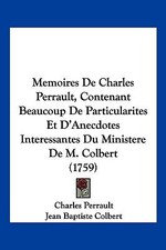 Memoires De Charles Perrault