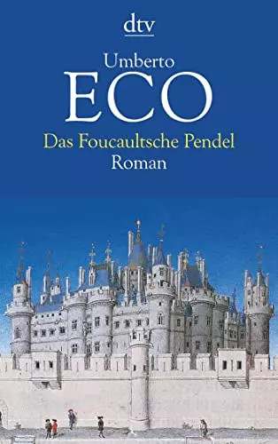 Das foucaultsche pendel eco - foucaultsche,
