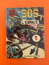 WEINBERG DAN COOPER TOME 16 SOS DANS L'ESPACE EO 1971 DARGAUD TTBE