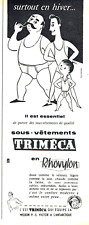 Publicité Advertising 1024 1956  Triméca  Rhovylon  sous vetements   en hiver