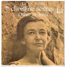 Christine  SEVRES   Tu es venu       7" 45 tours SP