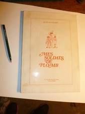 JEAN GUILBART Mes soldats de