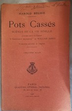 Pots casses -  Scenes de la vie reelle 1922 William James  Harold Begbie
