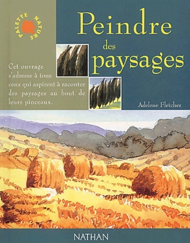 Peindre des paysages - paysages,