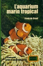 L'aquarium marin tropical -