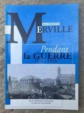Livre "Merville pendant la guerre 1914-1918" - Hervé Deremetz