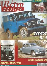 RETRO PASSION N°136 TOYOT BJ 42 / RENAULT TN6 C 1934 / SIMCA ARONDE 1954