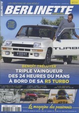 BERLINETTE MAG n°113 de 12/2022 : Renault 5 Turbo de Benoît Tréluyer - Serpaggi