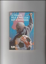 Kop d'immondes Pelé Prilleux Le Poulpe foot Bretagne Roudourou Guingamp skinhead