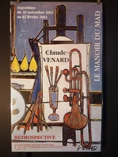 Venard Claude(1913-1999) affiche expo rétrospective 2002-2003 Manoir du Mad