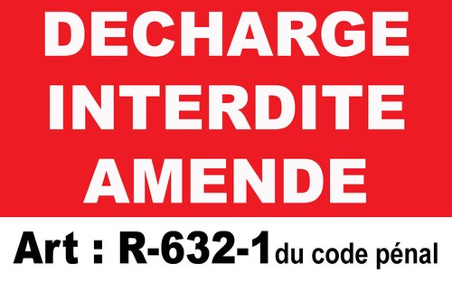 Panneau décharge interdite