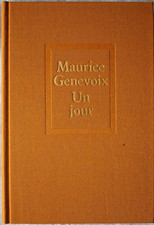 Un jour - Maurice Genevoix - 1975