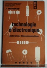 TECHNOLOGIE D'ELECTRONIQUE matériel de télécommunication BET 2ème