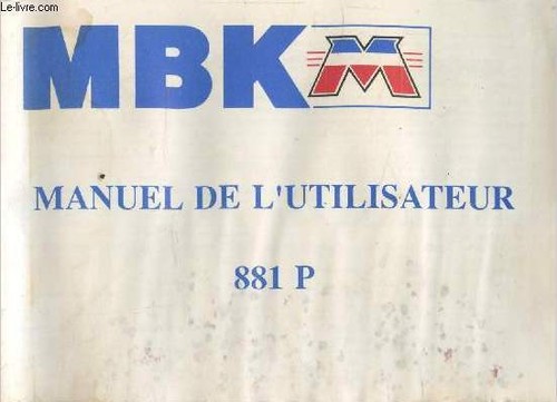 Mbk manuel l utilisateur - manuel, de